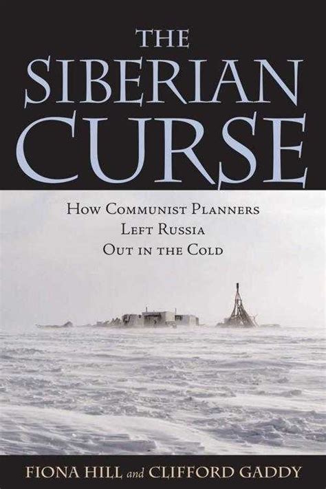The Siberian Curse: A Global Phenomenon with Local Impact